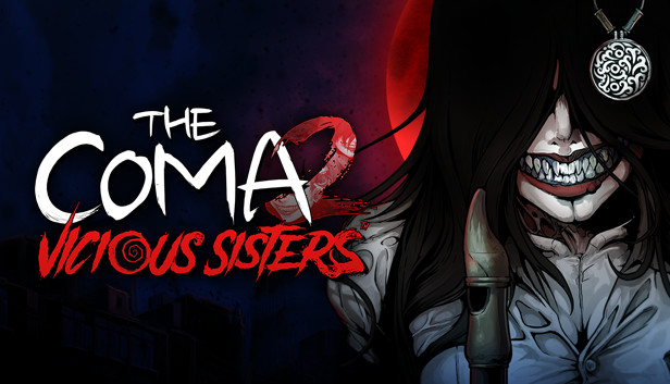 The Coma 2: Vicious Sisters (PC & Mac & Linux)