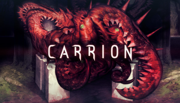 CARRION (PC & Mac & Linux)