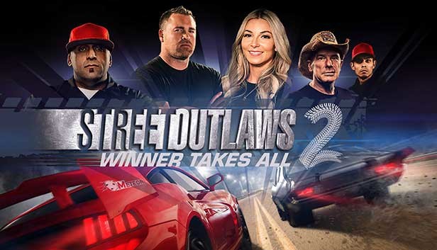 Street Outlaws 2: Winner Takes All (Steam)