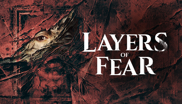 Layers of Fear (2023) (Steam)