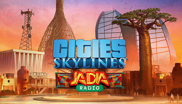 Cities: Skylines - JADIA Radio (DLC) (Steam)