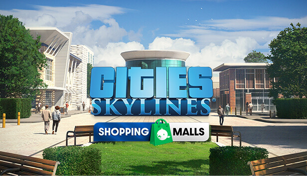 Cities: Skylines - Content Creator Pack: Shopping Malls (DLC) (Steam)