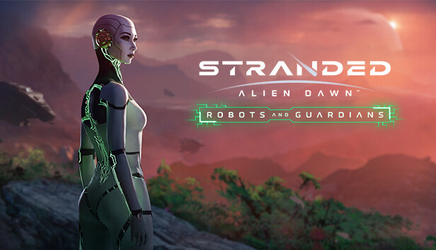 Stranded: Alien Dawn Robots and Guardians (DLC) (Steam)