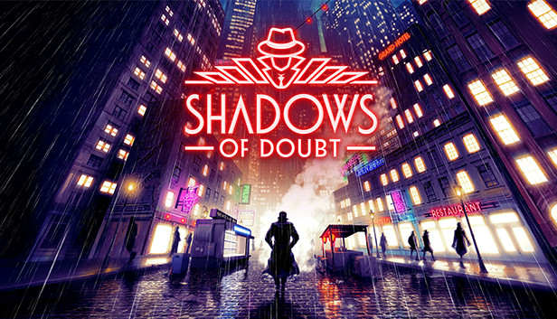 Shadows of Doubt (Steam) (Early Access)