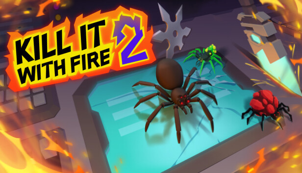 Kill It With Fire 2 (Steam) (Early Access)